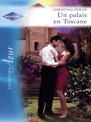 cover image of Un palais en Toscane (Harlequin Azur)